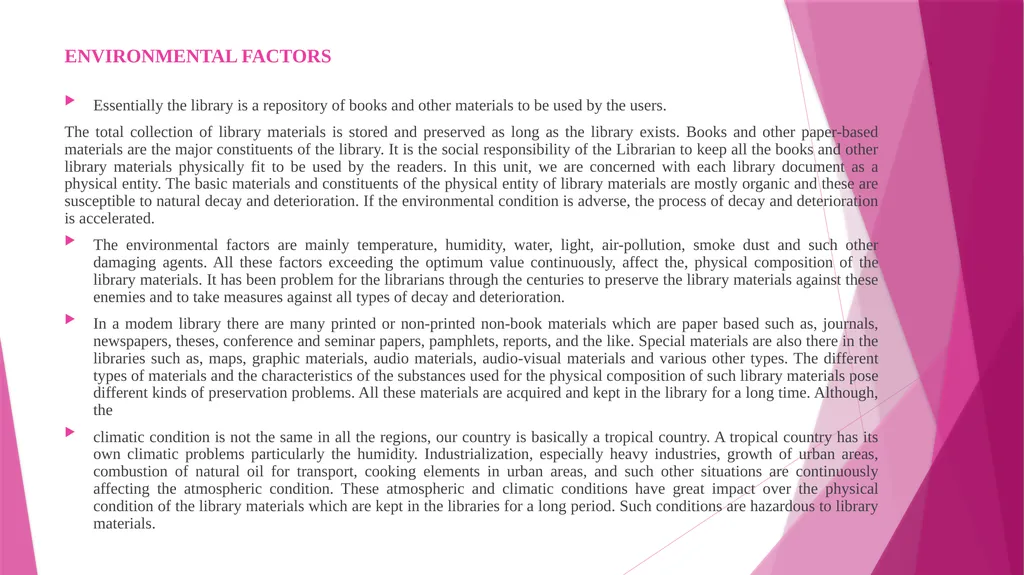 MLIS/1/CT/02 Unit 3: Hazards to Library Materials - slide 2 of 29