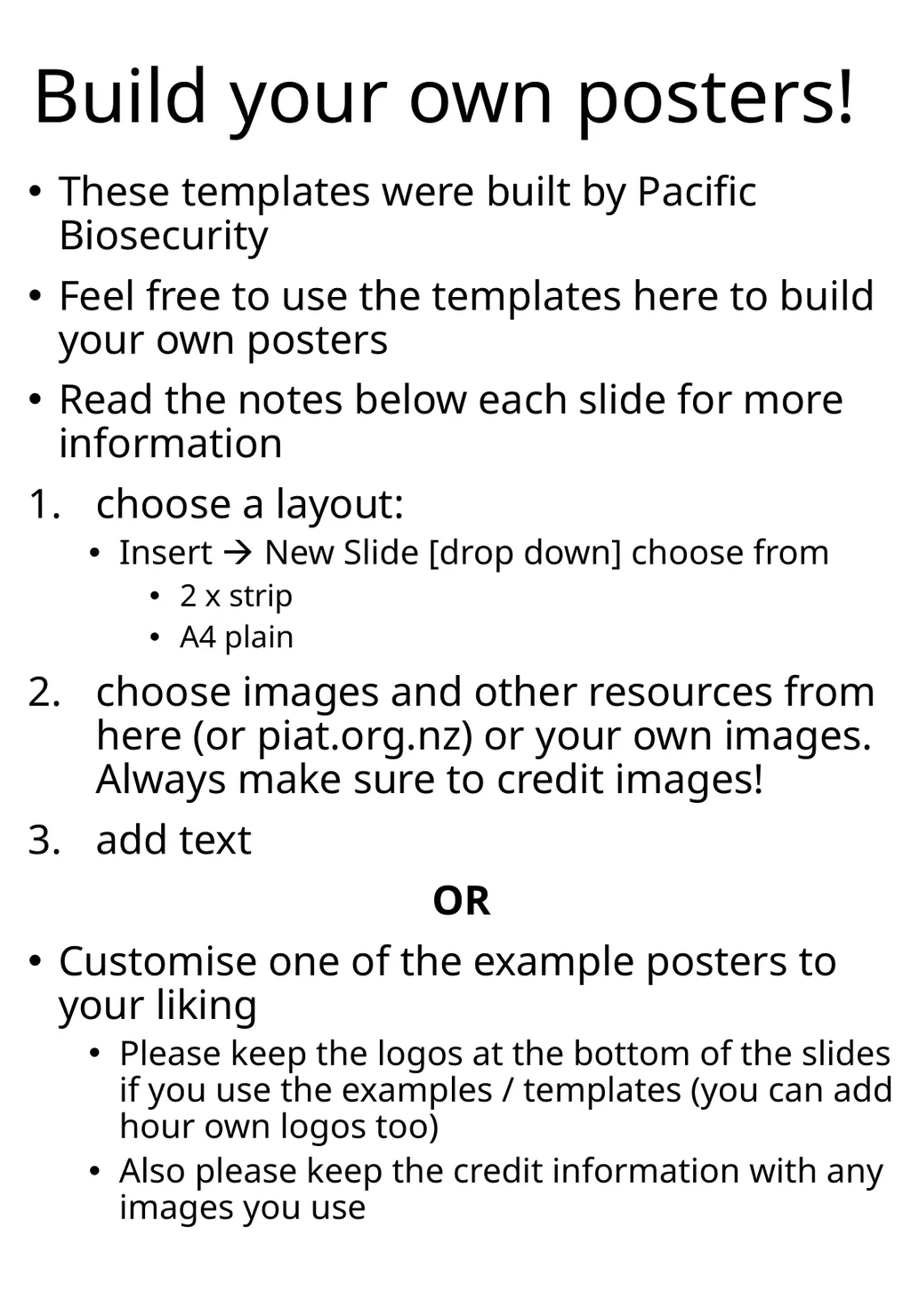 Build your own posters! These templates were built - slide 1 of 7