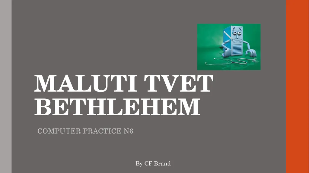 MALUTI TVET BETHLEHEM COMPUTER PRACTICE N6 By CF - slide 1 of 11
