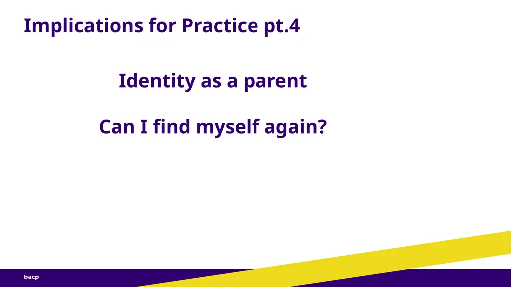 Losing My Baby, Losing Part of Myself Jo Naylor - slide 26 of 29