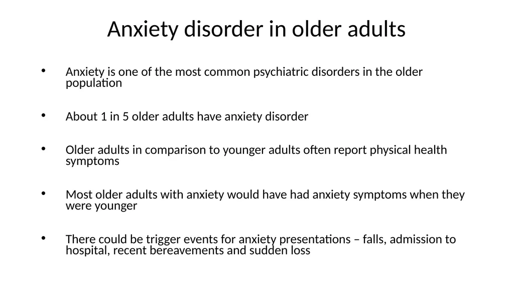 Anxiety disorder in older adults Tier 3 Anxiety - slide 3 of 17