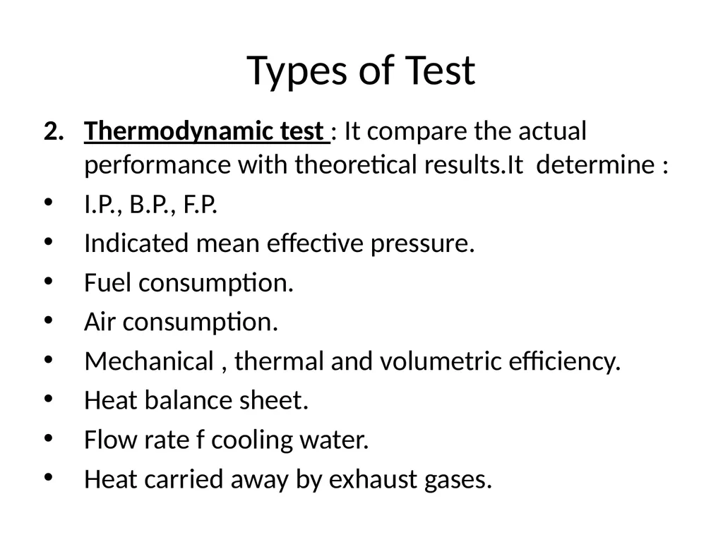 IC Engine testing Purpose of Engine Testing To - slide 9 of 40