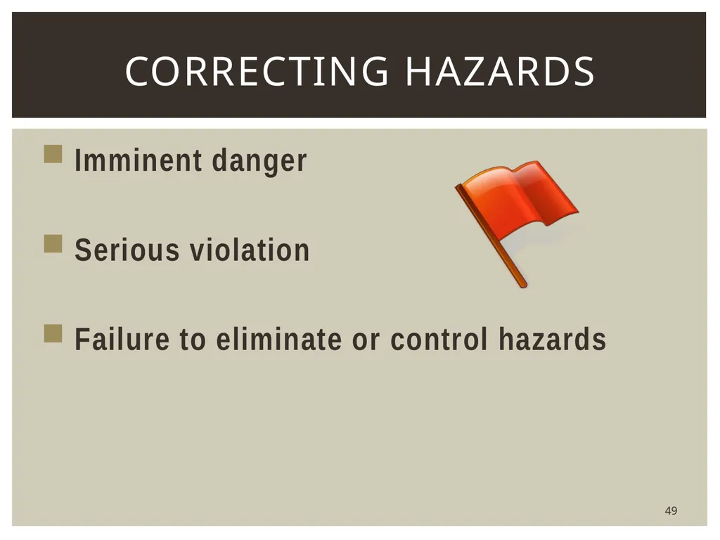 1 Hazard identification and Risk assessment Upon - slide 49 of 52