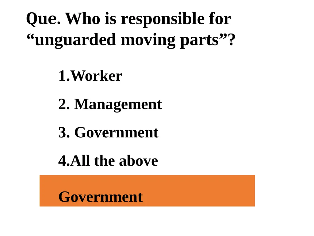 Que . Accident is ____________ Unfortunate - slide 5 of 26