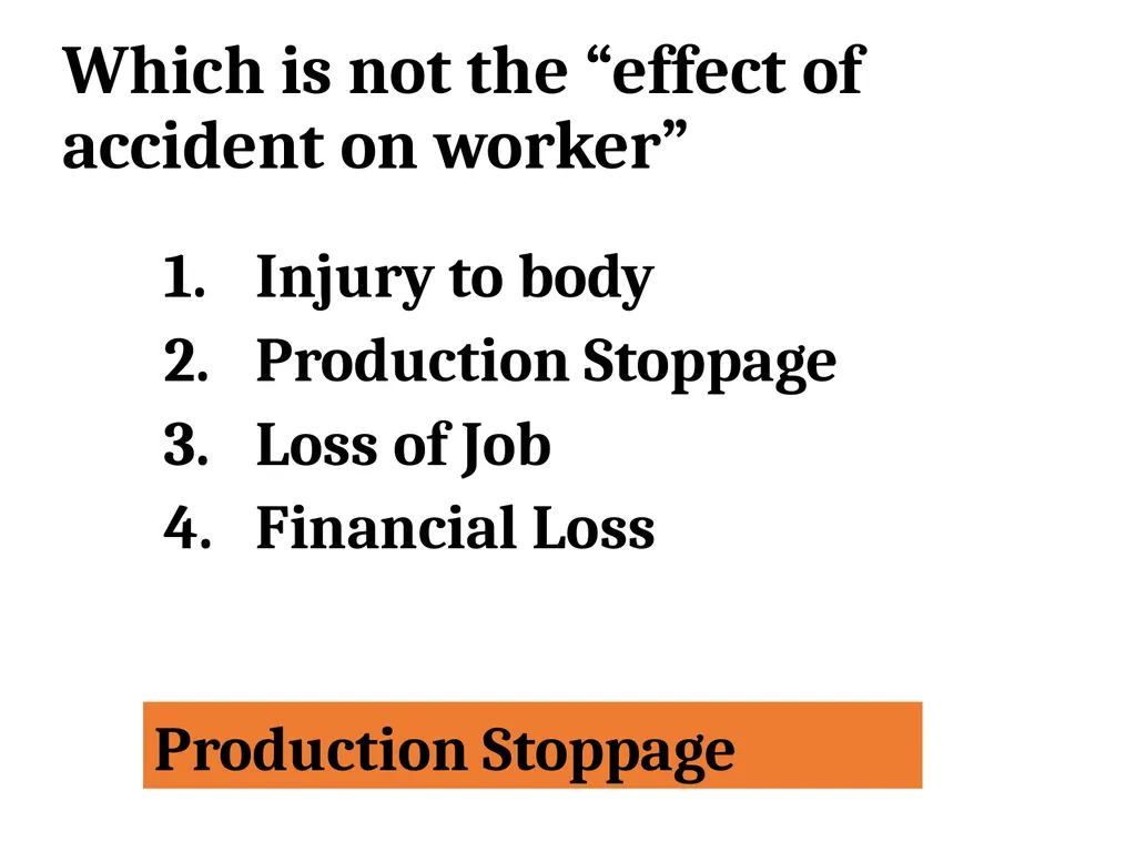 Que . Accident is ____________ Unfortunate - slide 9 of 26