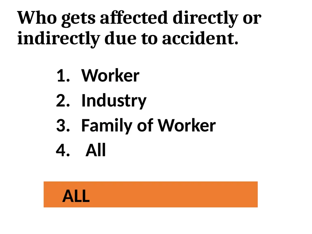 Que . Accident is ____________ Unfortunate - slide 8 of 26