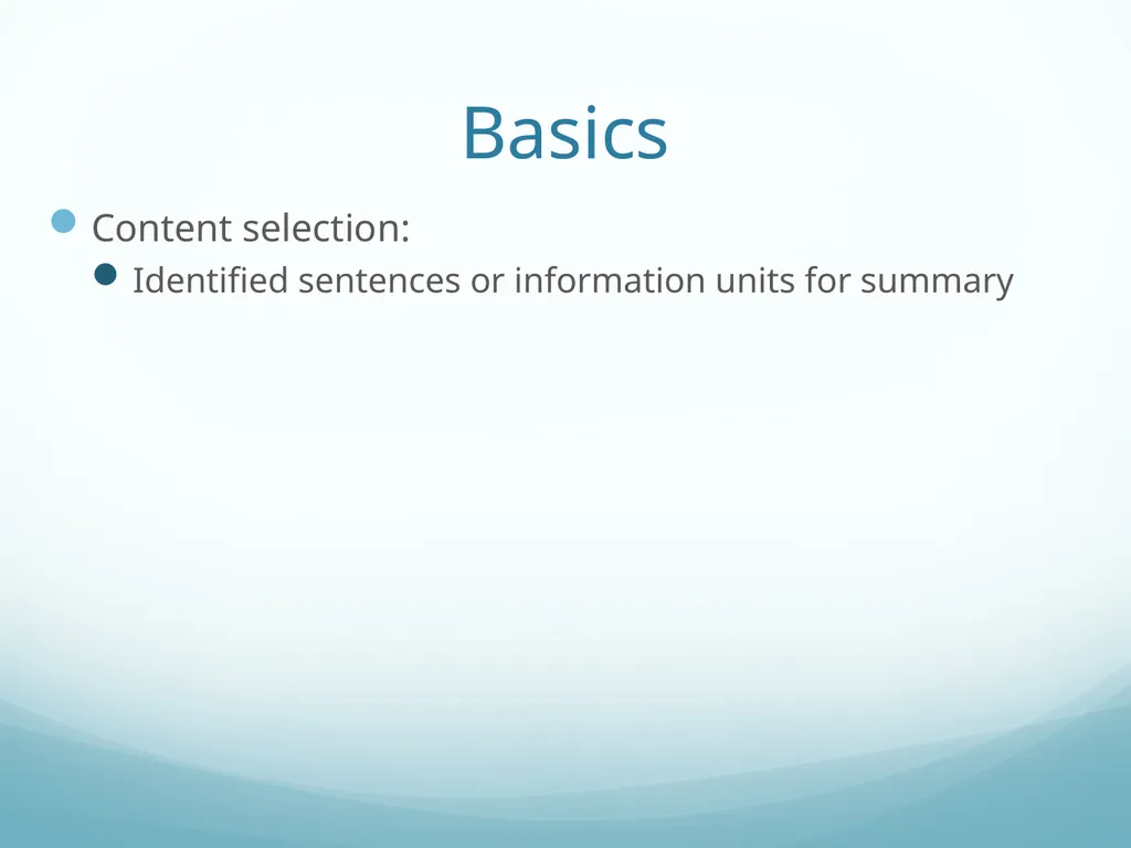 Topic-Orientation & Information Ordering Ling573 - slide 24 of 68