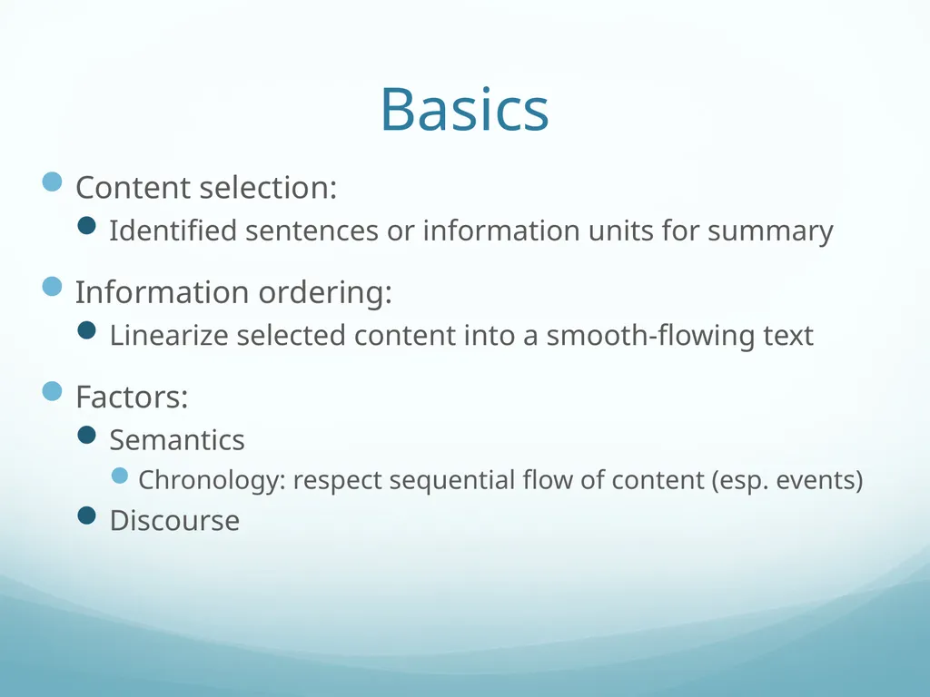 Topic-Orientation & Information Ordering Ling573 - slide 27 of 68