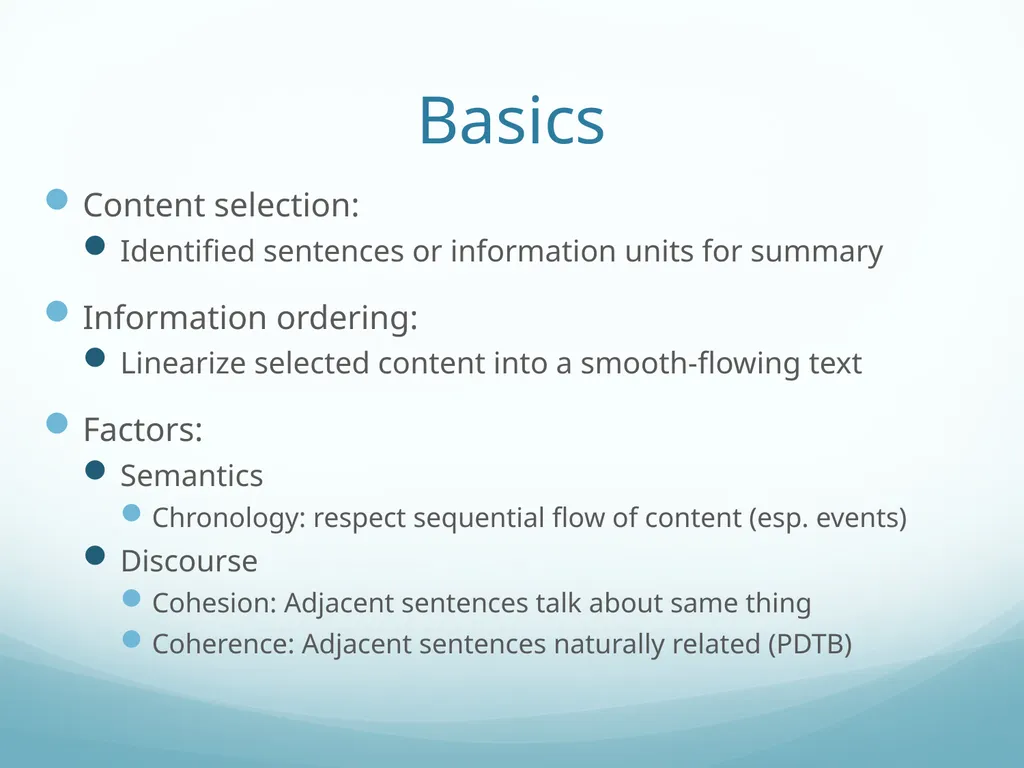Topic-Orientation & Information Ordering Ling573 - slide 28 of 68