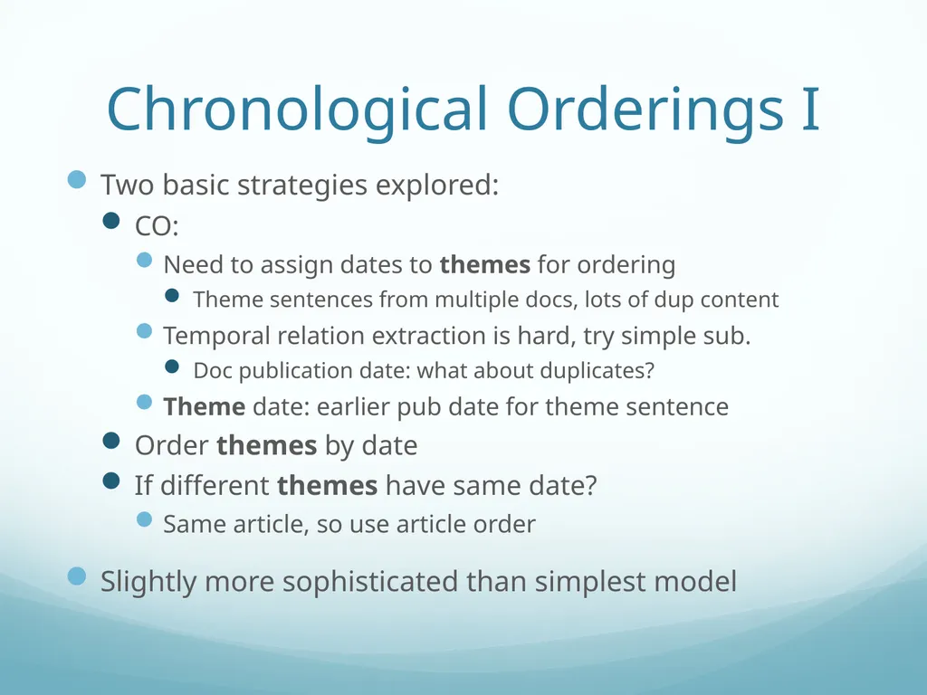 Topic-Orientation & Information Ordering Ling573 - slide 52 of 68