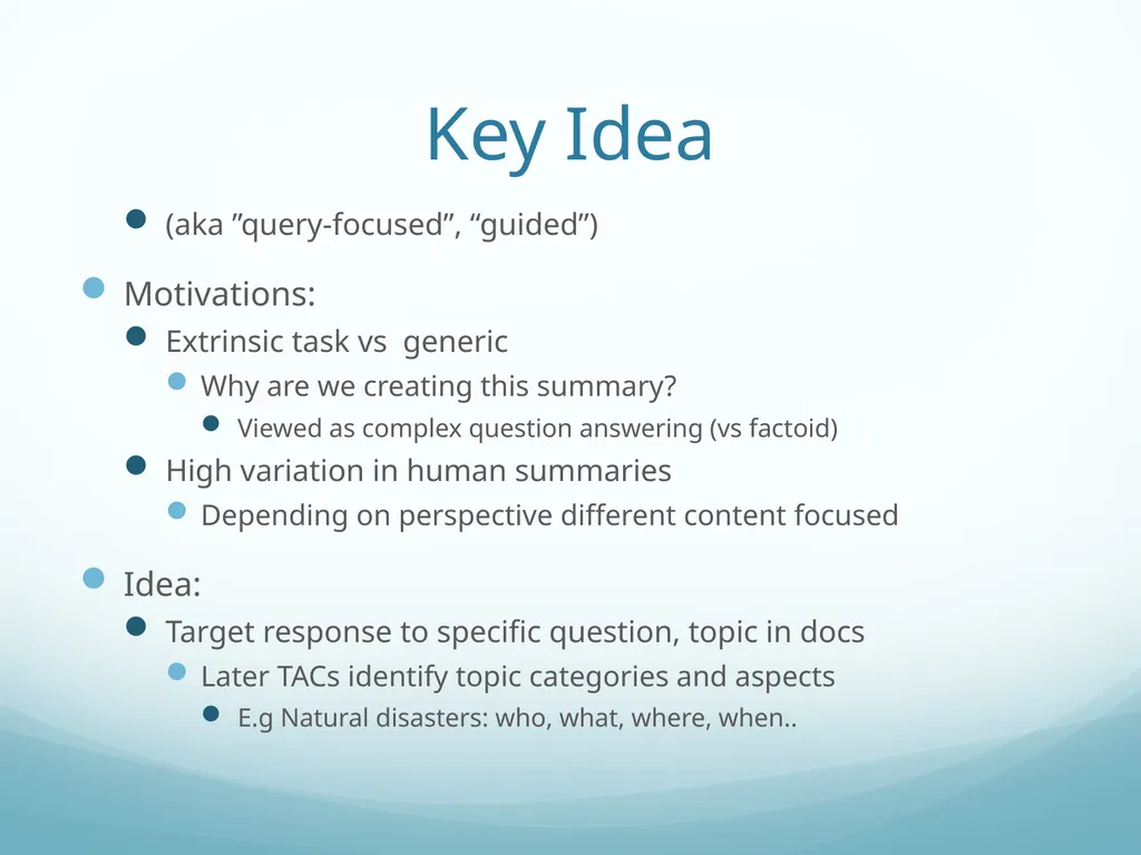 Topic-Orientation & Information Ordering Ling573 - slide 5 of 68
