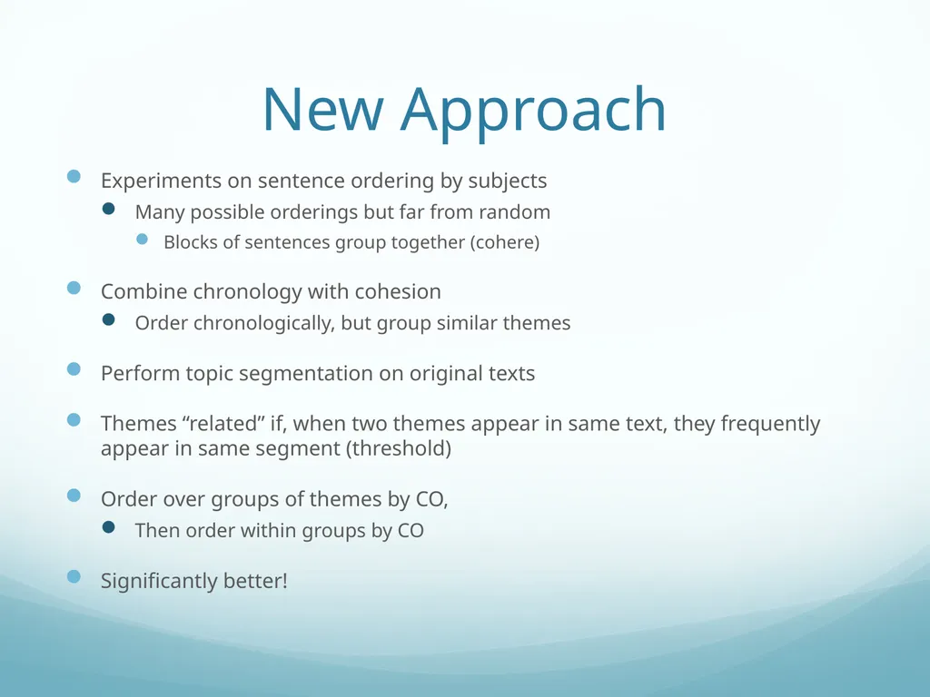 Topic-Orientation & Information Ordering Ling573 - slide 66 of 68