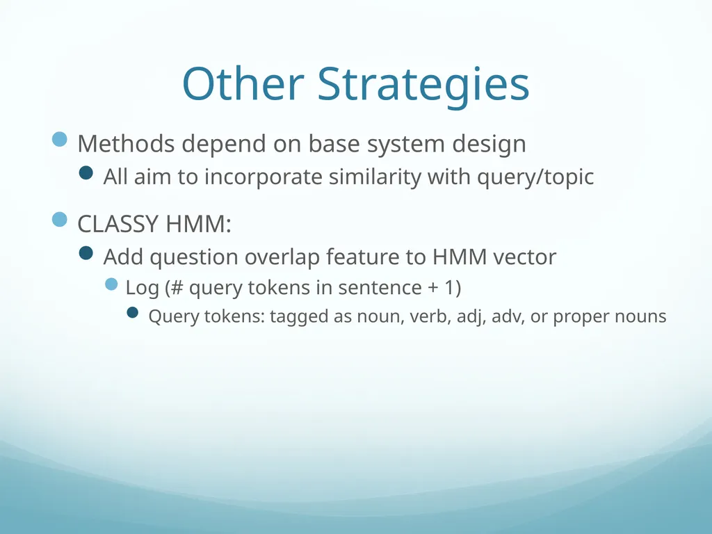 Topic-Orientation & Information Ordering Ling573 - slide 16 of 68