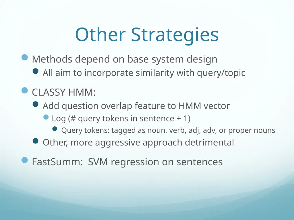 Topic-Orientation & Information Ordering Ling573 - slide 17 of 68