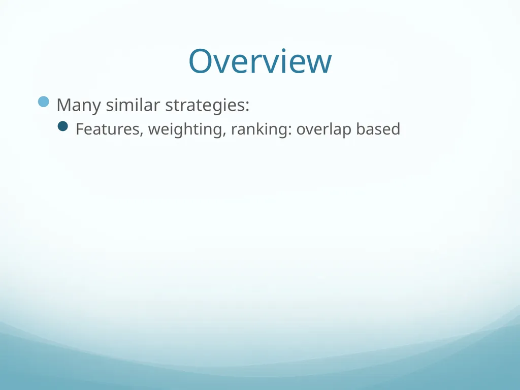 Topic-Orientation & Information Ordering Ling573 - slide 19 of 68