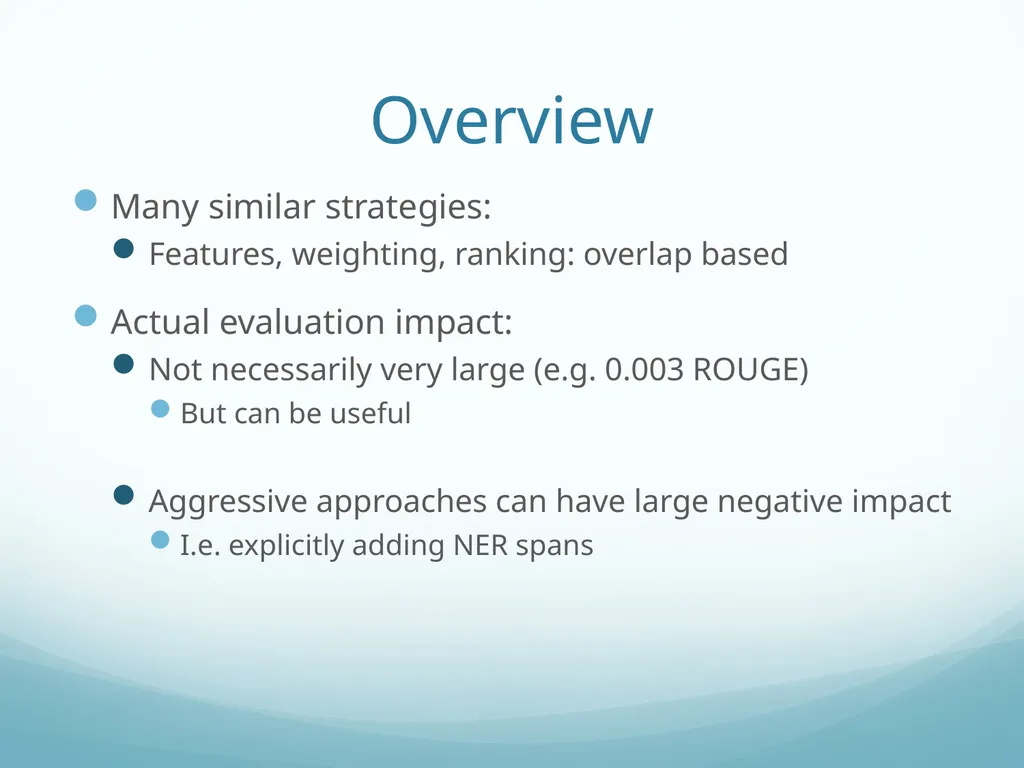 Topic-Orientation & Information Ordering Ling573 - slide 21 of 68