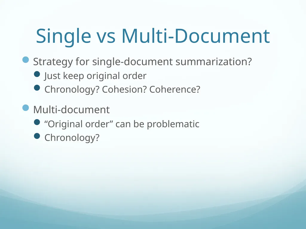 Topic-Orientation & Information Ordering Ling573 - slide 31 of 68