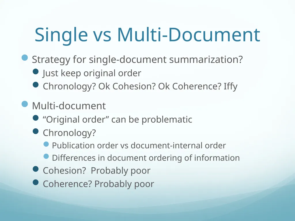 Topic-Orientation & Information Ordering Ling573 - slide 34 of 68