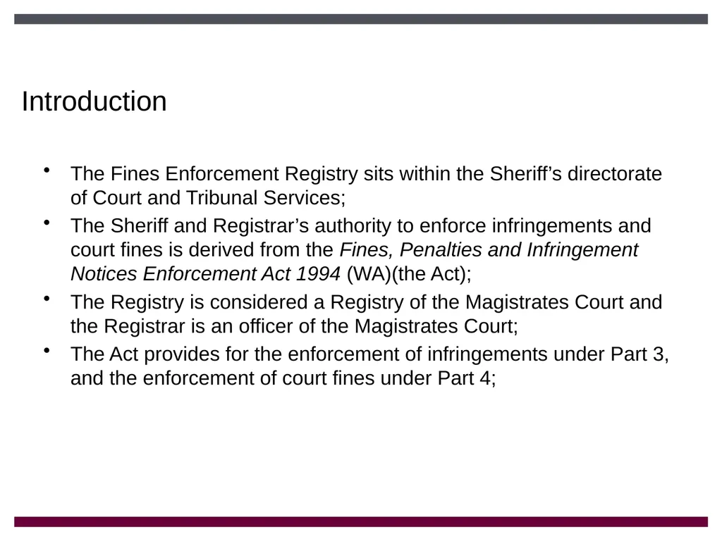 Fines Enforcement Registry Introduction The Fines - slide 2 of 19