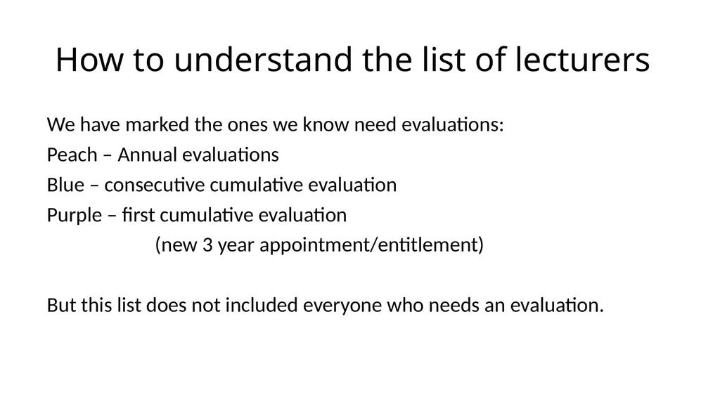 Lecturer Entitlements and Evaluations: who gets - slide 8 of 10