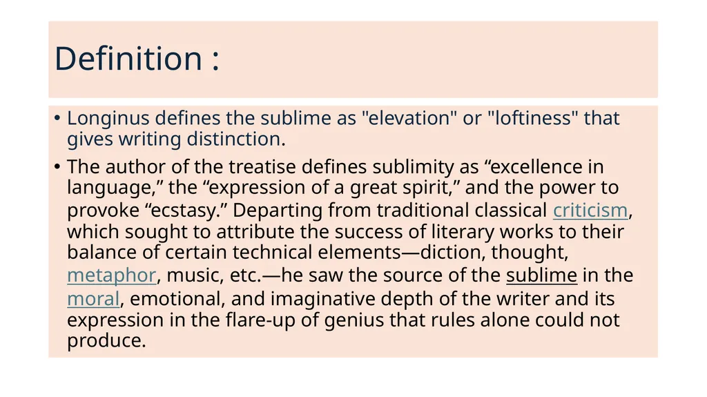 Longinus ,1st Century AD On the Sublime, that was - slide 3 of 7