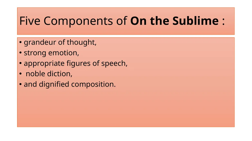 Longinus ,1st Century AD On the Sublime, that was - slide 4 of 7