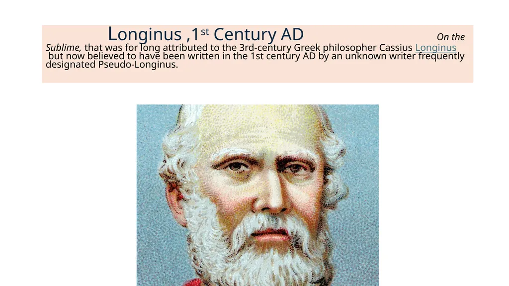 Longinus ,1st Century AD On the Sublime, that was - slide 1 of 7