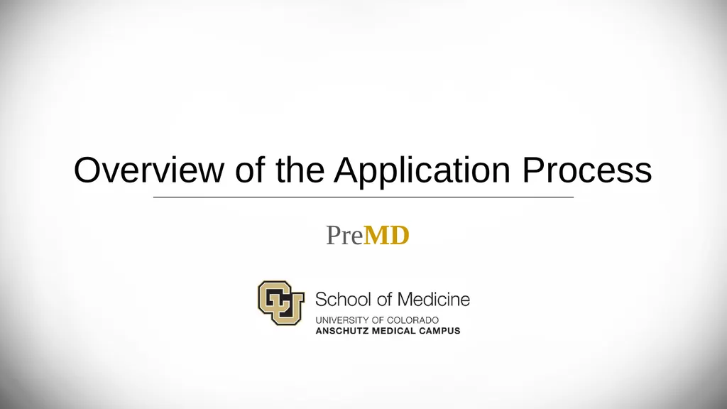 Overview of the Application Process PreMD Please - slide 1 of 24