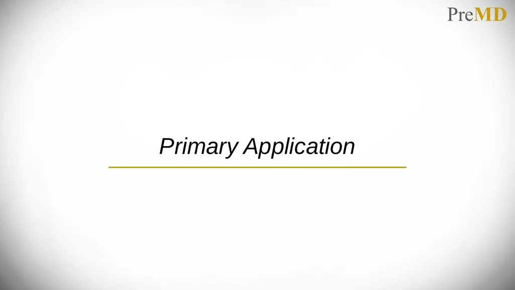 Overview of the Application Process PreMD Please - slide 8 of 24