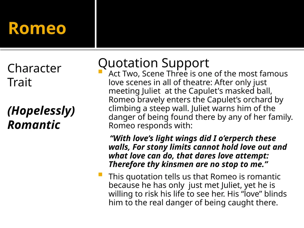 Romeo and Juliet Quotation Analysis: On your Final - slide 50 of 53