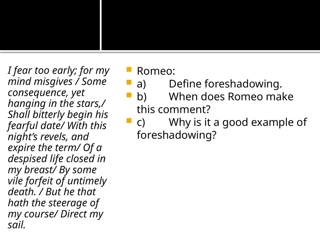 Romeo and Juliet Quotation Analysis: On your Final - slide 33 of 53