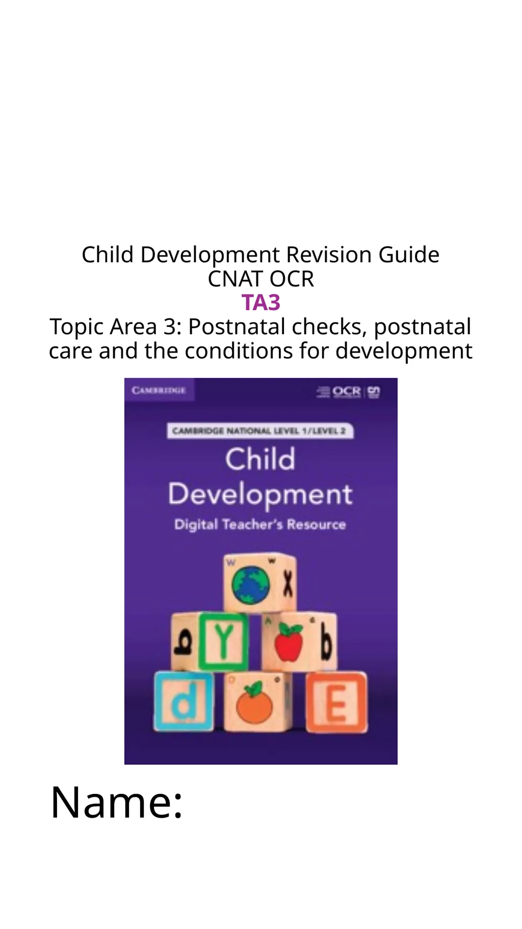 Child Development Revision Guide CNAT OCR TA3 - slide 1 of 45