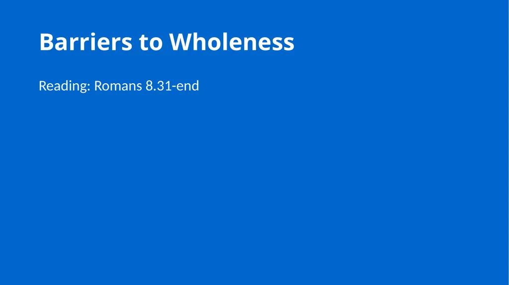 Growing in Wholeness A Practical Course to - slide 120 of 193