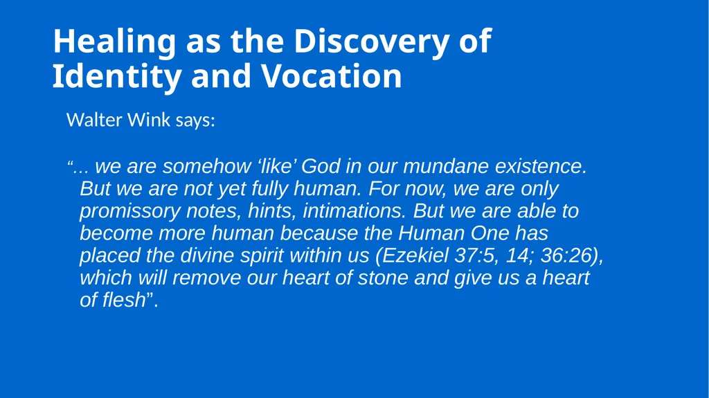 Growing in Wholeness A Practical Course to - slide 14 of 193