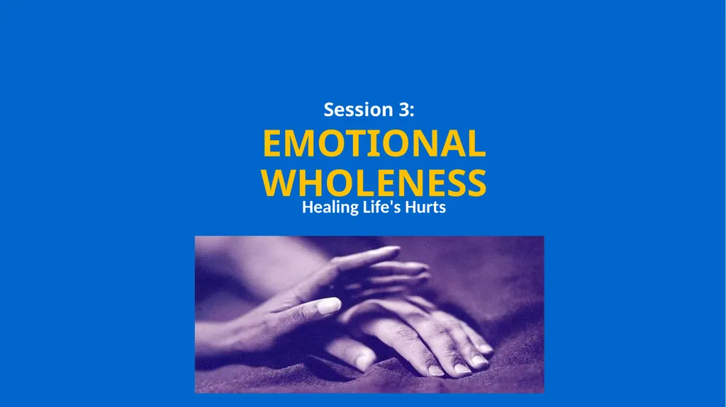 Growing in Wholeness A Practical Course to - slide 64 of 193