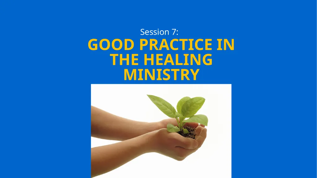 Growing in Wholeness A Practical Course to - slide 173 of 193