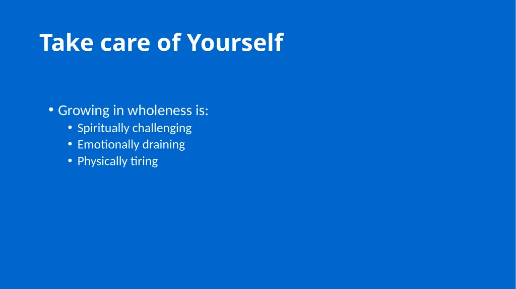 Growing in Wholeness A Practical Course to - slide 38 of 193