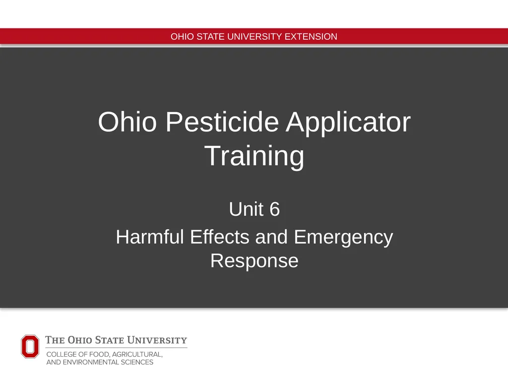 Ohio Pesticide Applicator Training Unit 6 Harmful - slide 1 of 12
