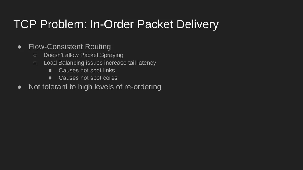Homa Data Center Transport Protocol Harsh Kapadia - slide 11 of 32