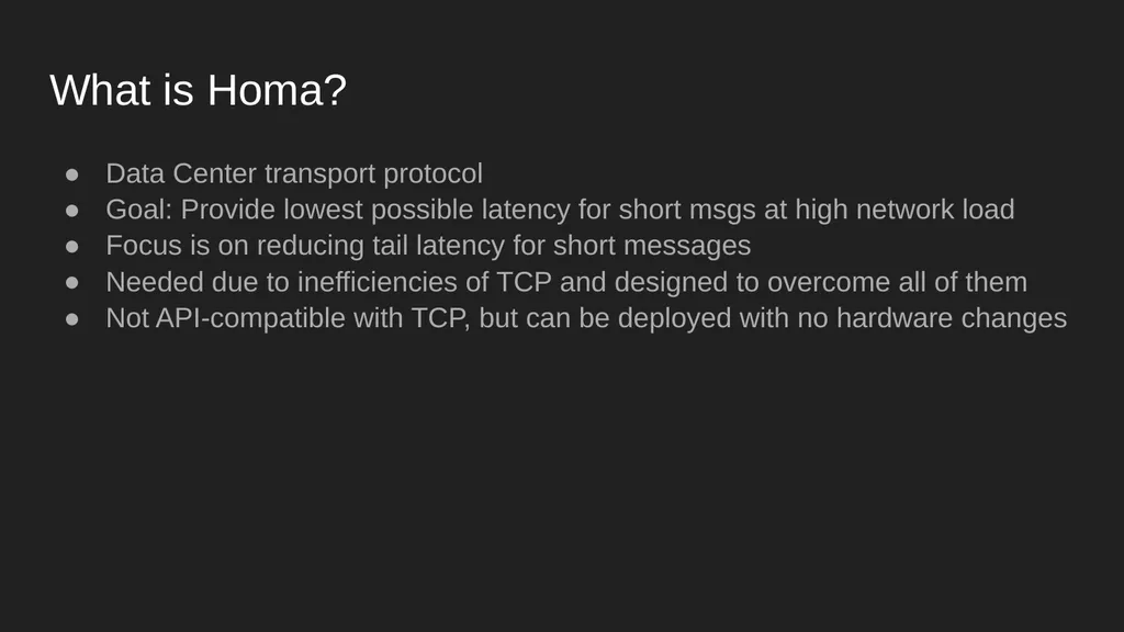 Homa Data Center Transport Protocol Harsh Kapadia - slide 2 of 32