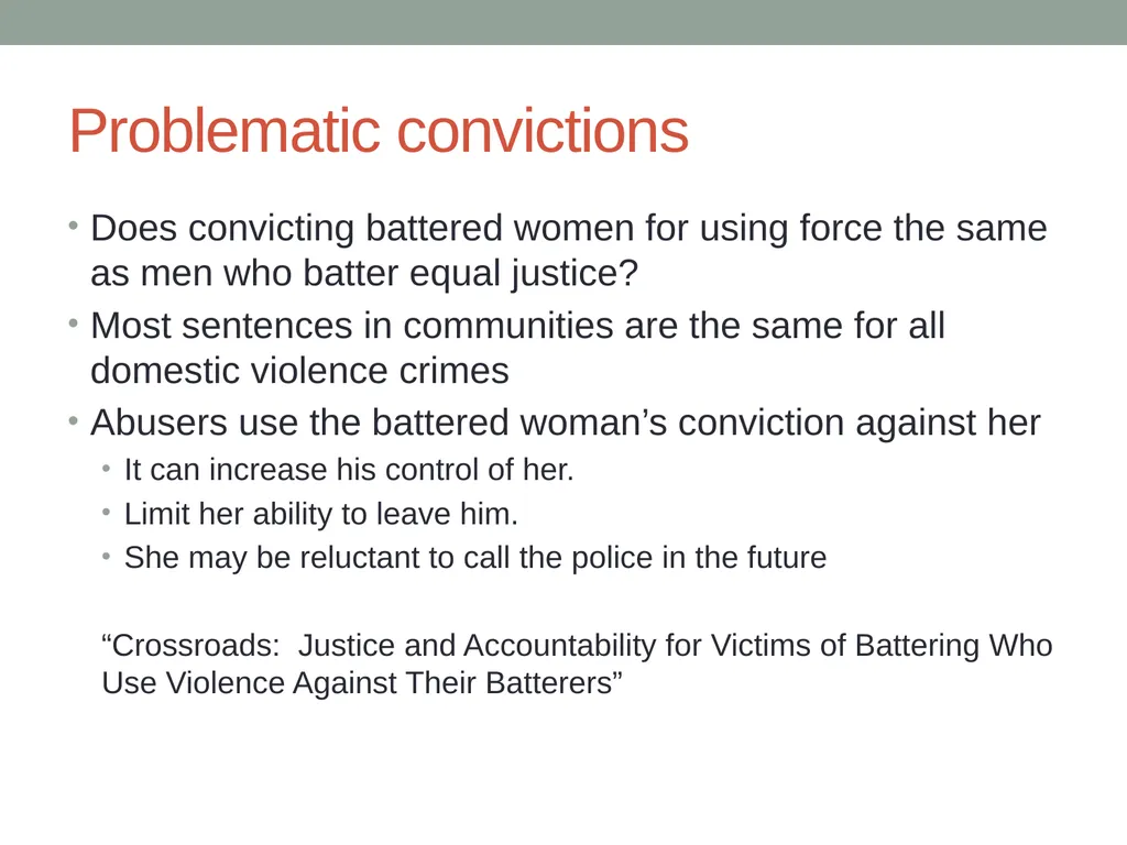 Why do so many battered women find themselves in - slide 24 of 29