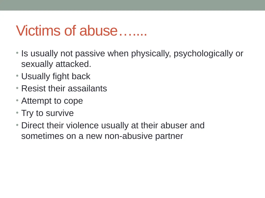 Why do so many battered women find themselves in - slide 5 of 29