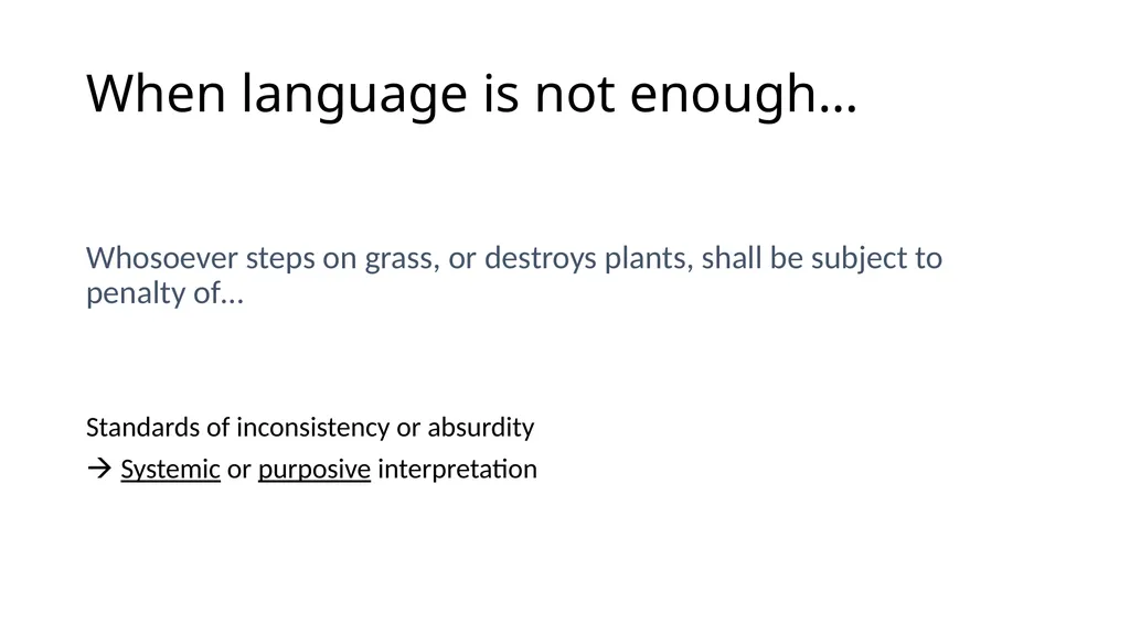 Legal Language Statutory interpretation Maciej - slide 7 of 18
