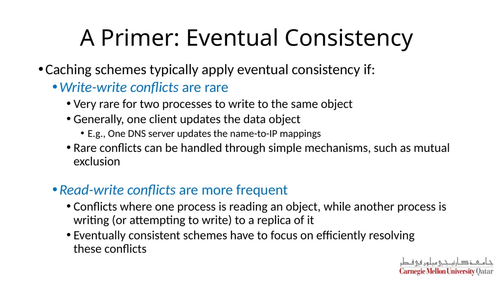 Distributed Systems CS 15-440 Caching – Part II - slide 30 of 38