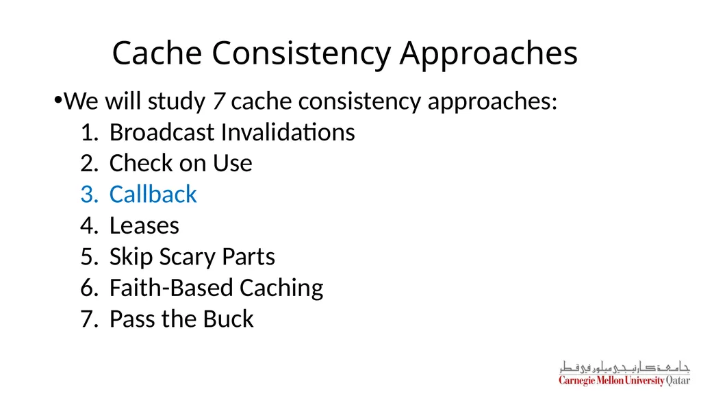 Distributed Systems CS 15-440 Caching – Part II - slide 10 of 38