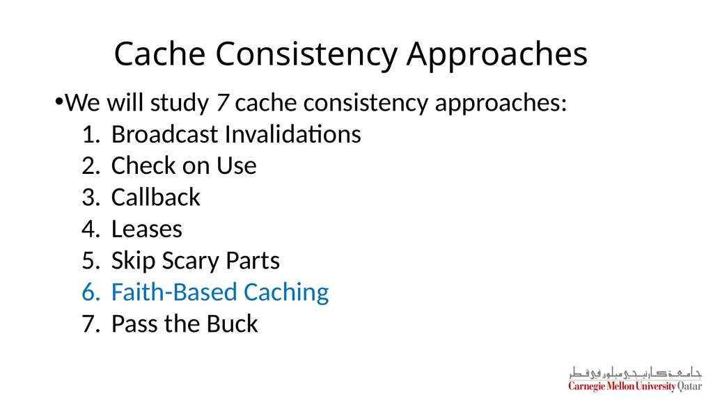 Distributed Systems CS 15-440 Caching – Part II - slide 28 of 38