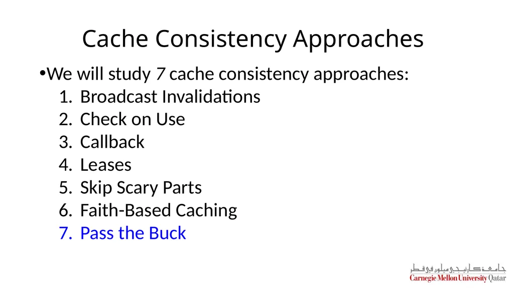 Distributed Systems CS 15-440 Caching – Part II - slide 33 of 38