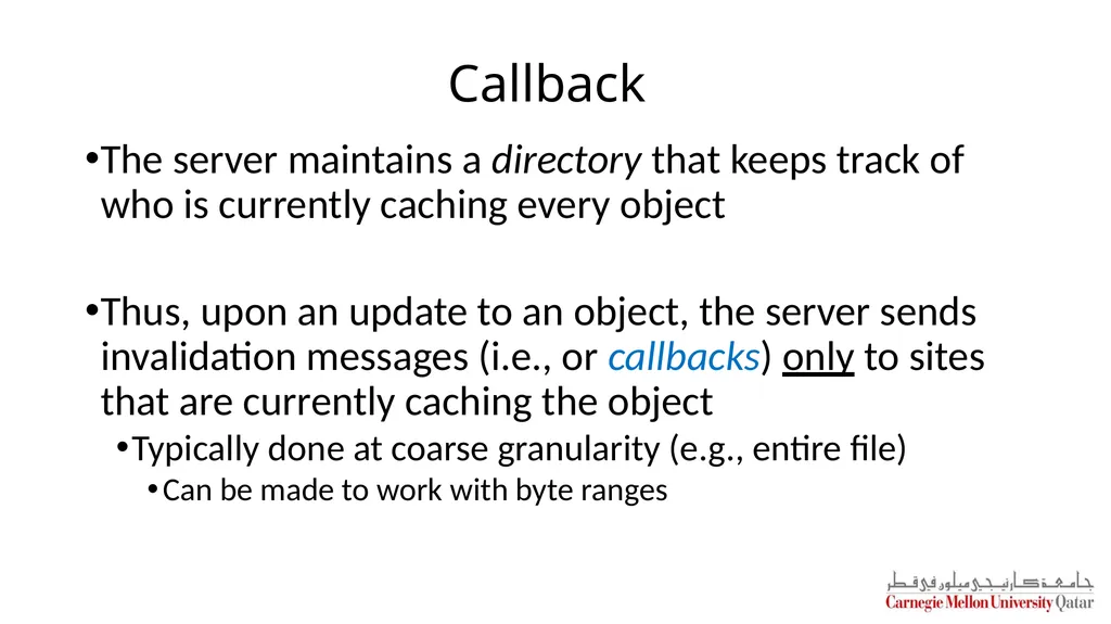Distributed Systems CS 15-440 Caching – Part II - slide 12 of 38