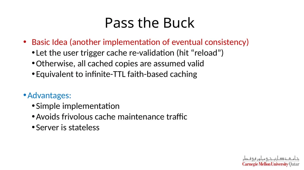 Distributed Systems CS 15-440 Caching – Part II - slide 34 of 38