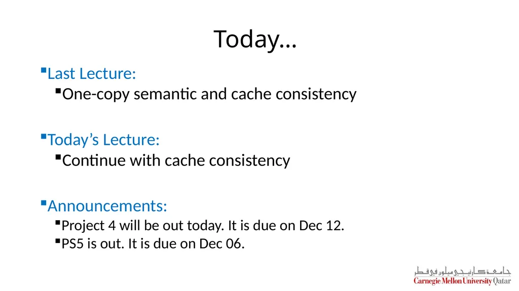 Distributed Systems CS 15-440 Caching – Part II - slide 2 of 38